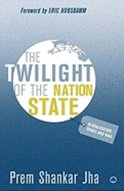 bokomslag The Twilight of the Nation State