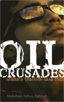 Oil Crusades 1