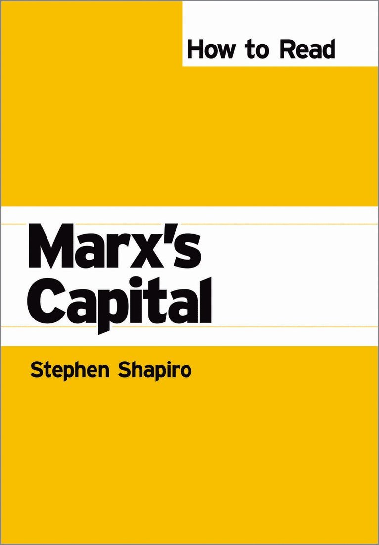 How to Read Marx's Capital 1