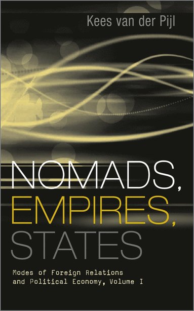 bokomslag Nomads, Empires, States