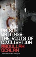 Prison Writings 1