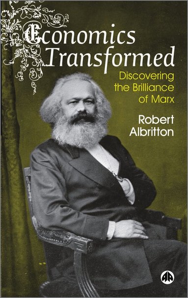 Robert Albritton - Economics Transformed, Häftad