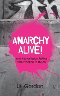 bokomslag Anarchy Alive!