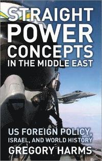 bokomslag Straight Power Concepts in the Middle East