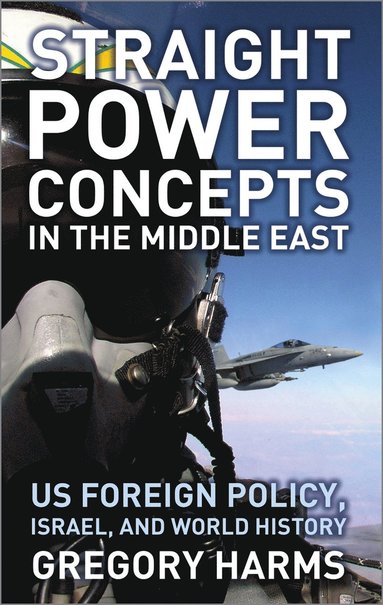 bokomslag Straight Power Concepts in the Middle East