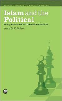 bokomslag Islam and the Political