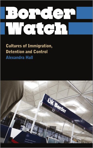 Alexandra Hall - Border Watch, Häftad