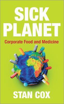 Stan Cox - Sick Planet, Inbunden