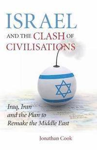 bokomslag Israel and the Clash of Civilisations