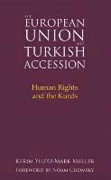 bokomslag The European Union and Turkish Accession