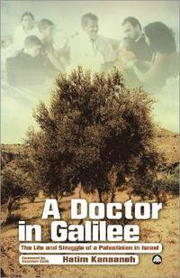 bokomslag A Doctor in Galilee