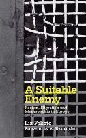 bokomslag A Suitable Enemy: Racism, Migration and Islamophobia in Europe