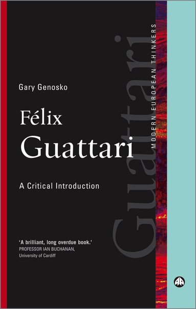 Gary Genosko - Félix Guattari, Häftad
