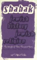 Israel Shahak - Jewish History, Jewish Religion, Häftad