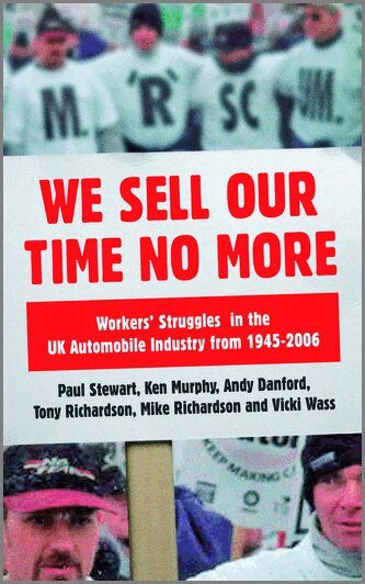 Paul Stewart, Mike Richardson, Andy Danford, Ken Murphy, Tony Richardson, Vicki Wass - We Sell Our Time No More, Inbunden