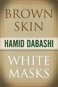 bokomslag Brown Skin, White Masks