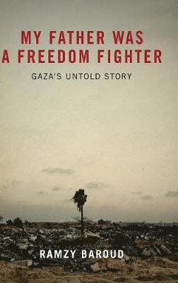 My Father Was a Freedom Fighter 1