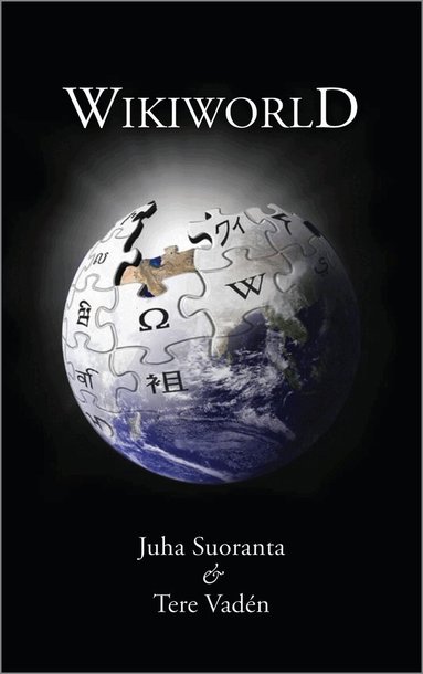 Juha Suoranta, Tere Vadén - Wikiworld, Häftad