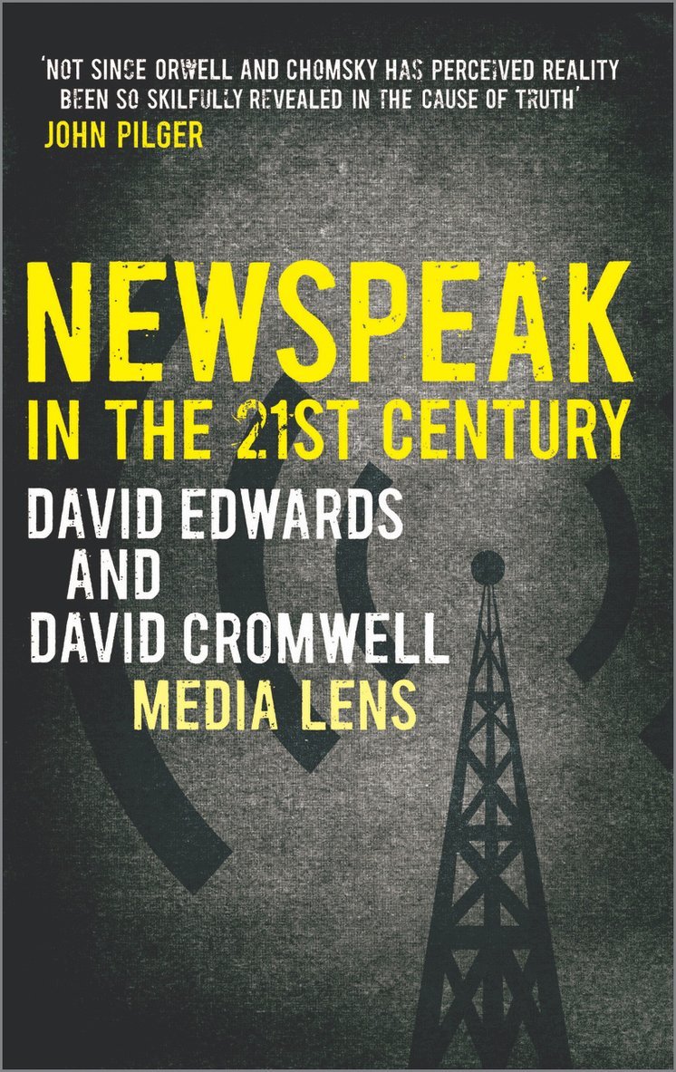 David Edwards, David Cromwell - NEWSPEAK in the 21st Century, Häftad