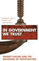 bokomslag In Government We Trust