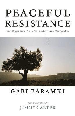 Gabi Baramki - Peaceful Resistance, Häftad