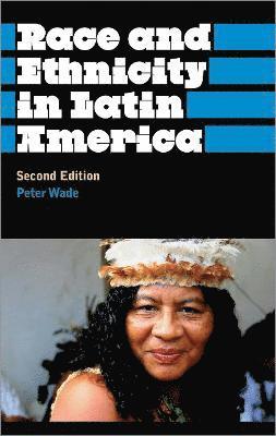 Race and Ethnicity in Latin America 1