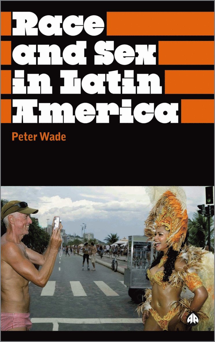 Race and Sex in Latin America 1