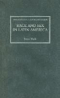 bokomslag Race and Sex in Latin America