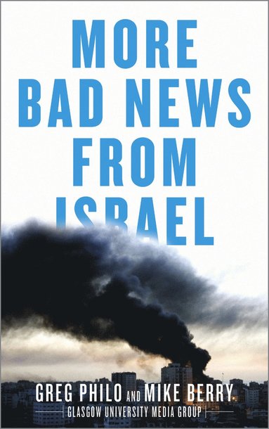 bokomslag More Bad News From Israel