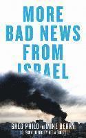 bokomslag More Bad News From Israel