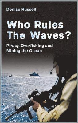 Who Rules the Waves? 1