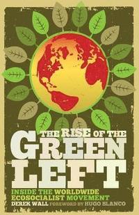 bokomslag The Rise of the Green Left