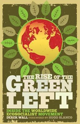 bokomslag The Rise of the Green Left