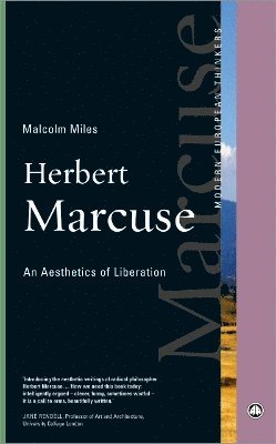 Malcolm Miles - Herbert Marcuse, Häftad
