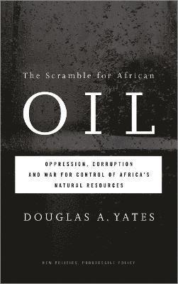 The Scramble for African Oil 1