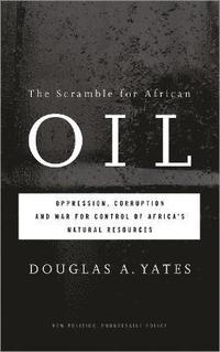 bokomslag The Scramble for African Oil