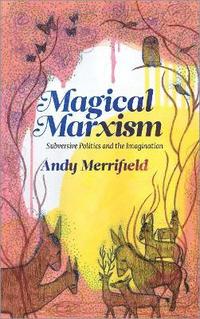 bokomslag Magical Marxism