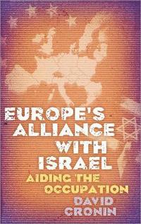 bokomslag Europe's Alliance with Israel