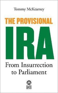 bokomslag The Provisional IRA