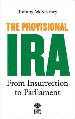 The Provisional IRA 1