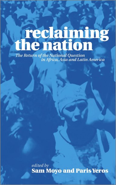 Sam Moyo, Paris Yeros - Reclaiming the Nation, Häftad