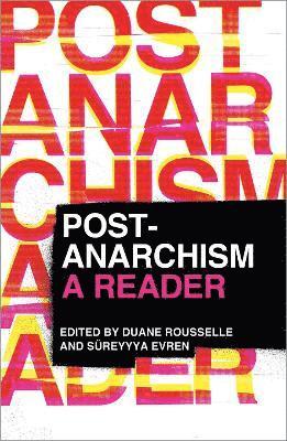 Post-Anarchism 1