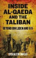 bokomslag Inside Al-Qaeda and the Taliban