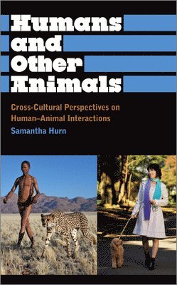 bokomslag Humans and Other Animals