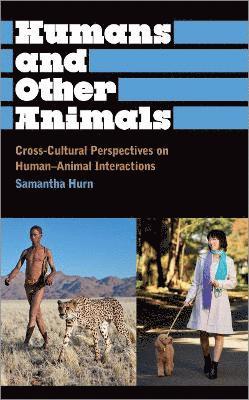 Samantha Hurn, Prof. Samantha Hurn - Humans and Other Animals, Häftad