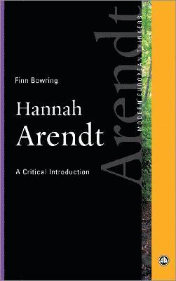 Finn Bowring - Hannah Arendt, Inbunden