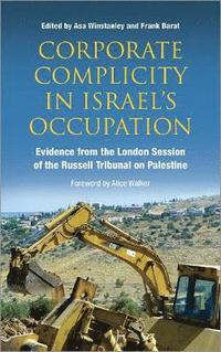 bokomslag Corporate Complicity in Israel's Occupation