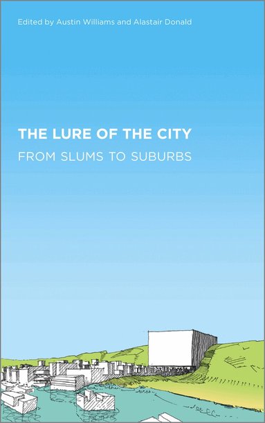 Austin Williams, Alastair Donald - Lure of the City, Häftad