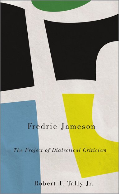 Robert T. Tally - Fredric Jameson, Häftad