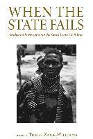 bokomslag When the State Fails: Studies on Intervention in the Sierra Leone Civil War